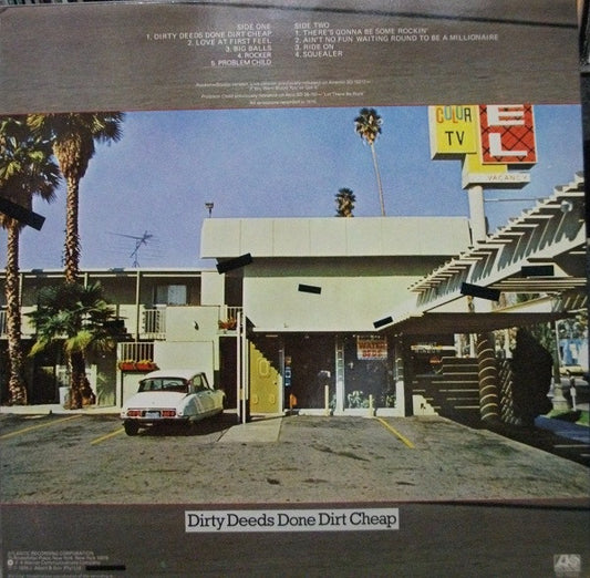 Dirty Deeds Done Dirt Cheap