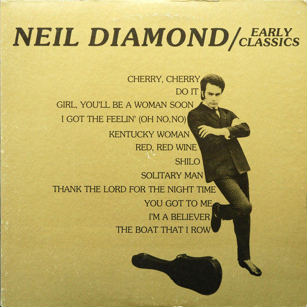 Neil Diamond – Early Classics