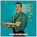 Marco Antonio Muñiz – Suerte