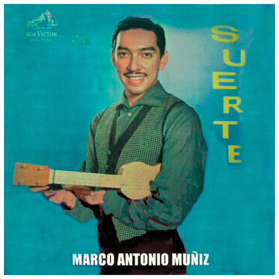 Marco Antonio Muñiz – Suerte