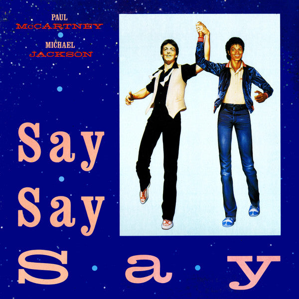 Say Say Say