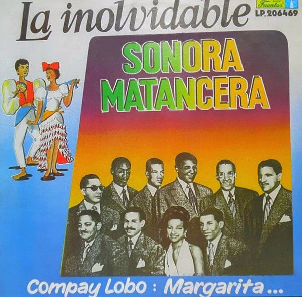 La Inolvidable Sonora Matancera