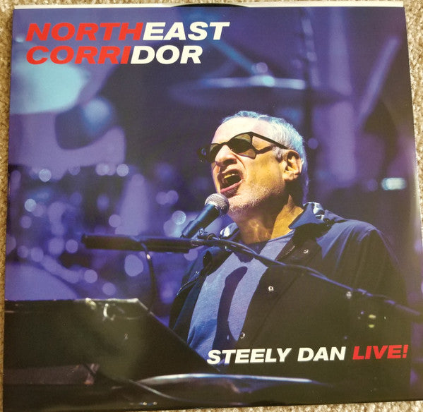 Northeast Corridor: Steely Dan Live!