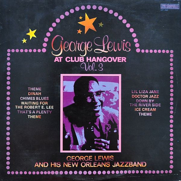 George Lewis At Club Hangover Vol. 3