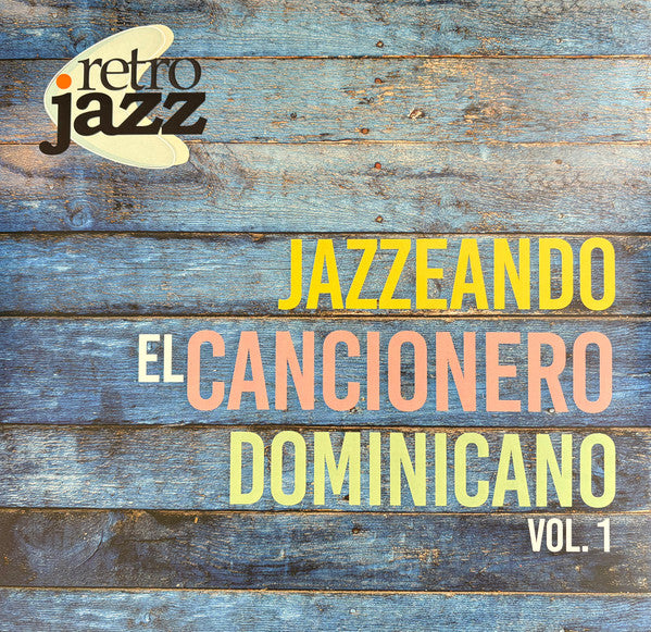 Jazzeando El Cancionero Dominicano