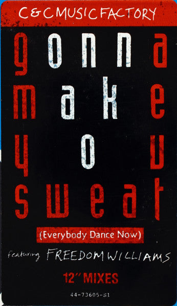 Gonna Make You Sweat (Everybody Dance Now)