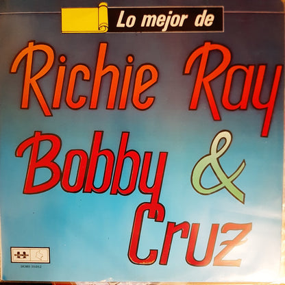 Lo Mejor De Richie Ray & Bobby Cruz