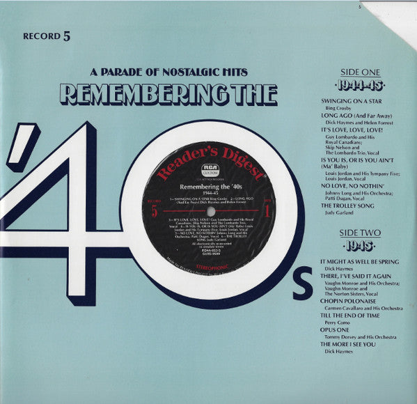 Remembering The '40s - A Parade Of Nostalgic Hits