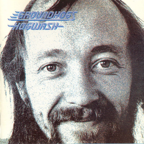 Groundhogs – Hogwash