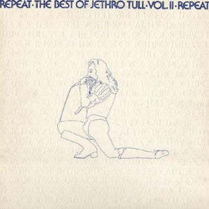 Repeat - The Best Of Jethro Tull - Vol. II