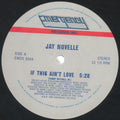 Jay Novelle – If This Ain't Love