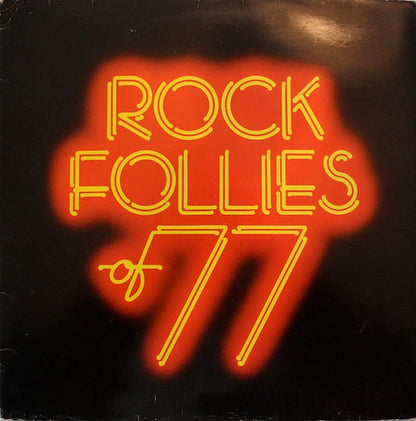 Rock Follies Of 77