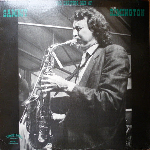 The Exciting Sax Of Sammy Rimington