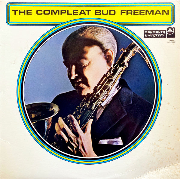 The Compleat Bud Freeman