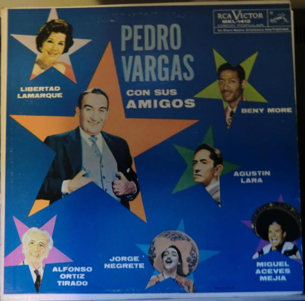 Pedro Vargas Con Sus Amigos