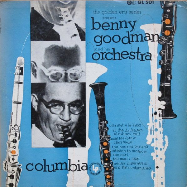 The Golden Era Series Presents Benny Goodman And His Orchestra