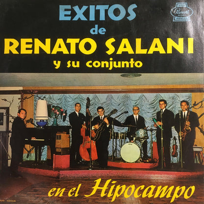 Exitos De Renato Salani Y Su Conjunto En El Hipocampo