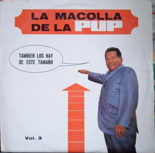 La Macolla De LA PUP Vol. 3