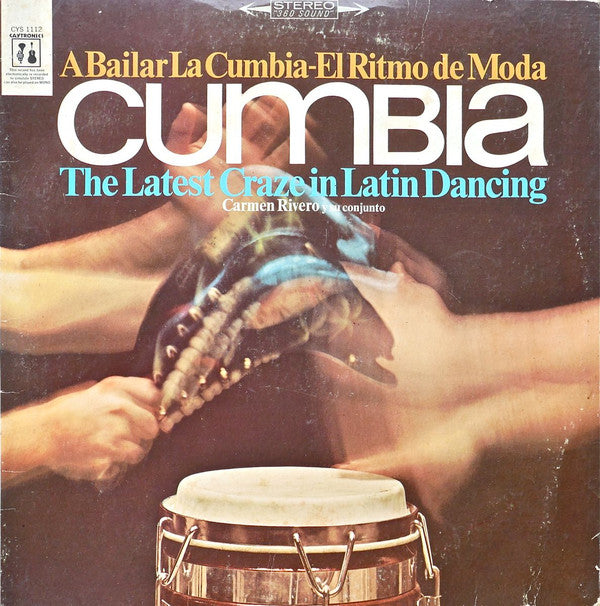 Cumbia (A Bailar La Cumbia - El Ritmo De Moda = The Latest Craze In Latin Dancing)