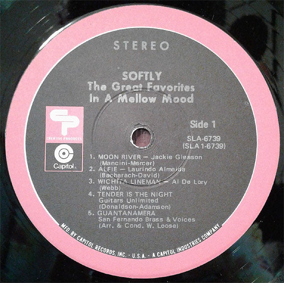 Softly...The Great Favorites In A Mellow Mood