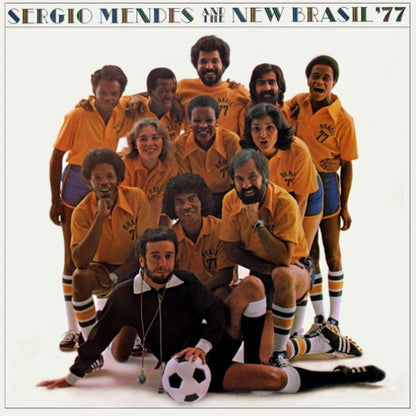 Sergio Mendes And The New Brasil '77