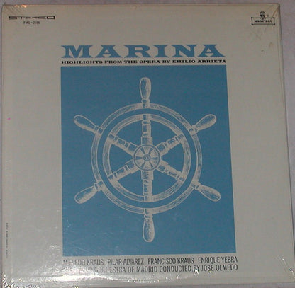 Marina ( Highlights From The Opera By Emilio Arrieta )