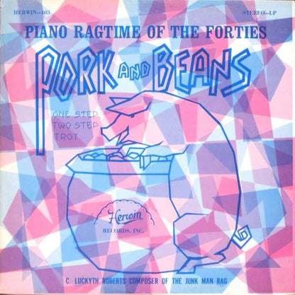 Pork And Beans (Piano Ragtime Of The Forties)