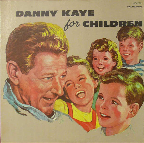 Danny Kaye For Children