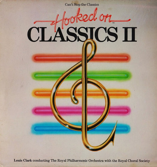 (Can't Stop The Classics) Hooked On Classics II