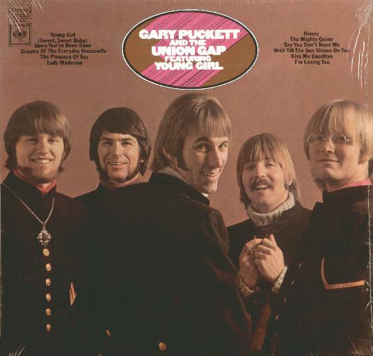 Gary Puckett And The Union Gap Featuring "Young Girl"