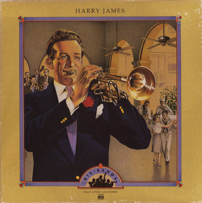 Big Bands: Harry James