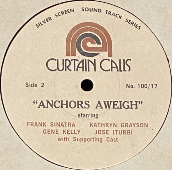 Anchors Aweigh (The Original Sound Track Recording)