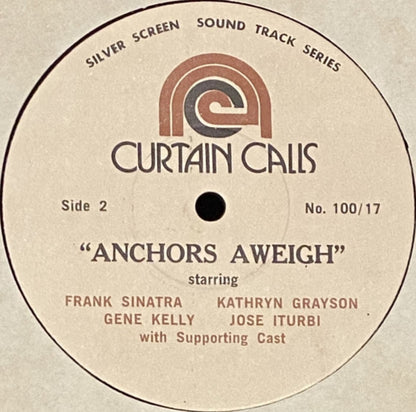 Anchors Aweigh (The Original Sound Track Recording)