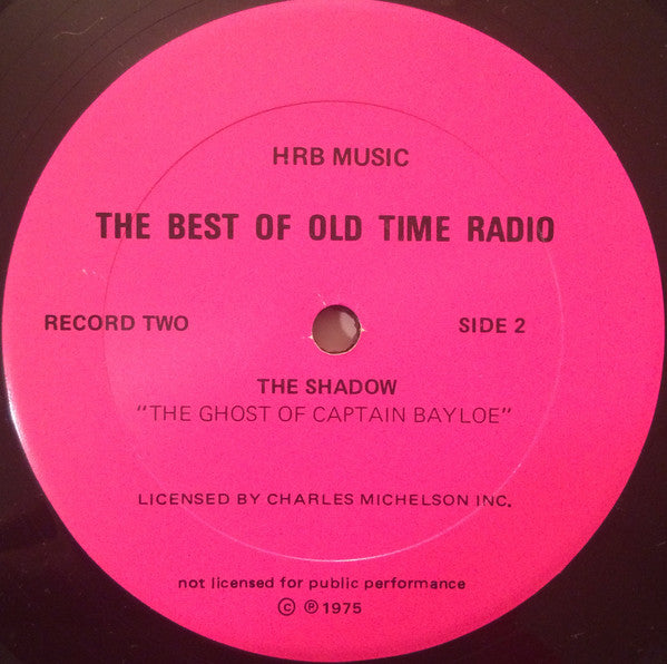 The Best Of Old Time Radio