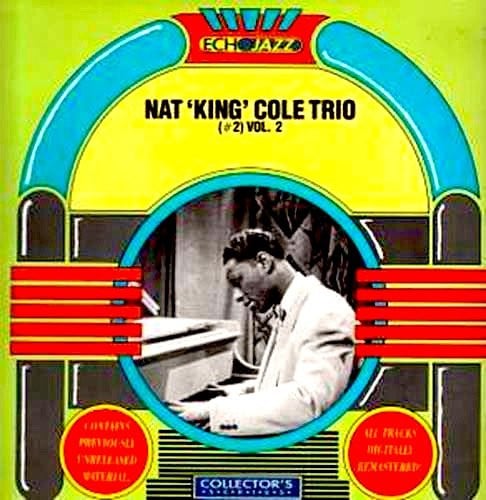 The Nat King Cole Trio Vol.2