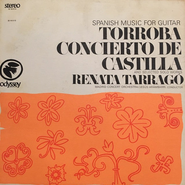 Spanish Music For Guitar: Torroba Concerto De Castilla and Selected Solo Works