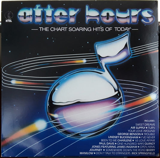 K-tel Presents - After Hours - The Chart Soaring Hits Of Today