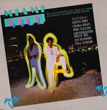 Music From The Television Series "Miami Vice"