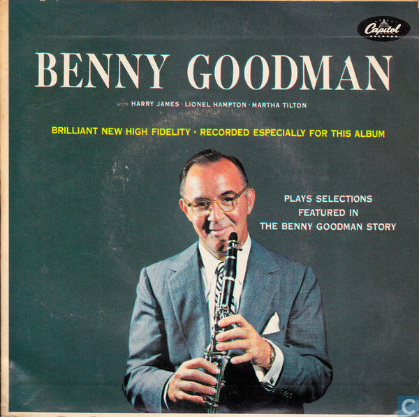 Benny Goodman Plays Selections From The Benny Goodman Story