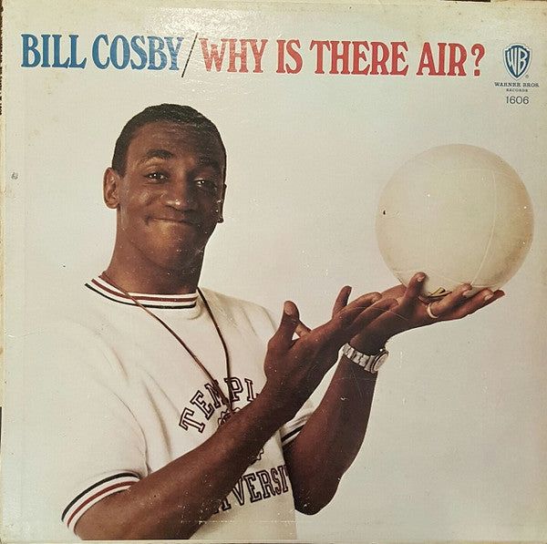 Bill Cosby – Why Is There Air?